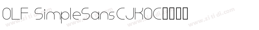 OLF SimpleSansCJKOC字体转换